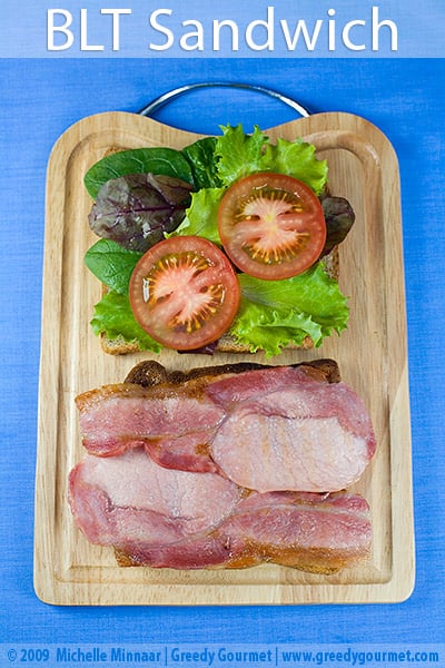 Bacon, Lettuce & Tomato Sandwich a.k.a. BLT Sandwich