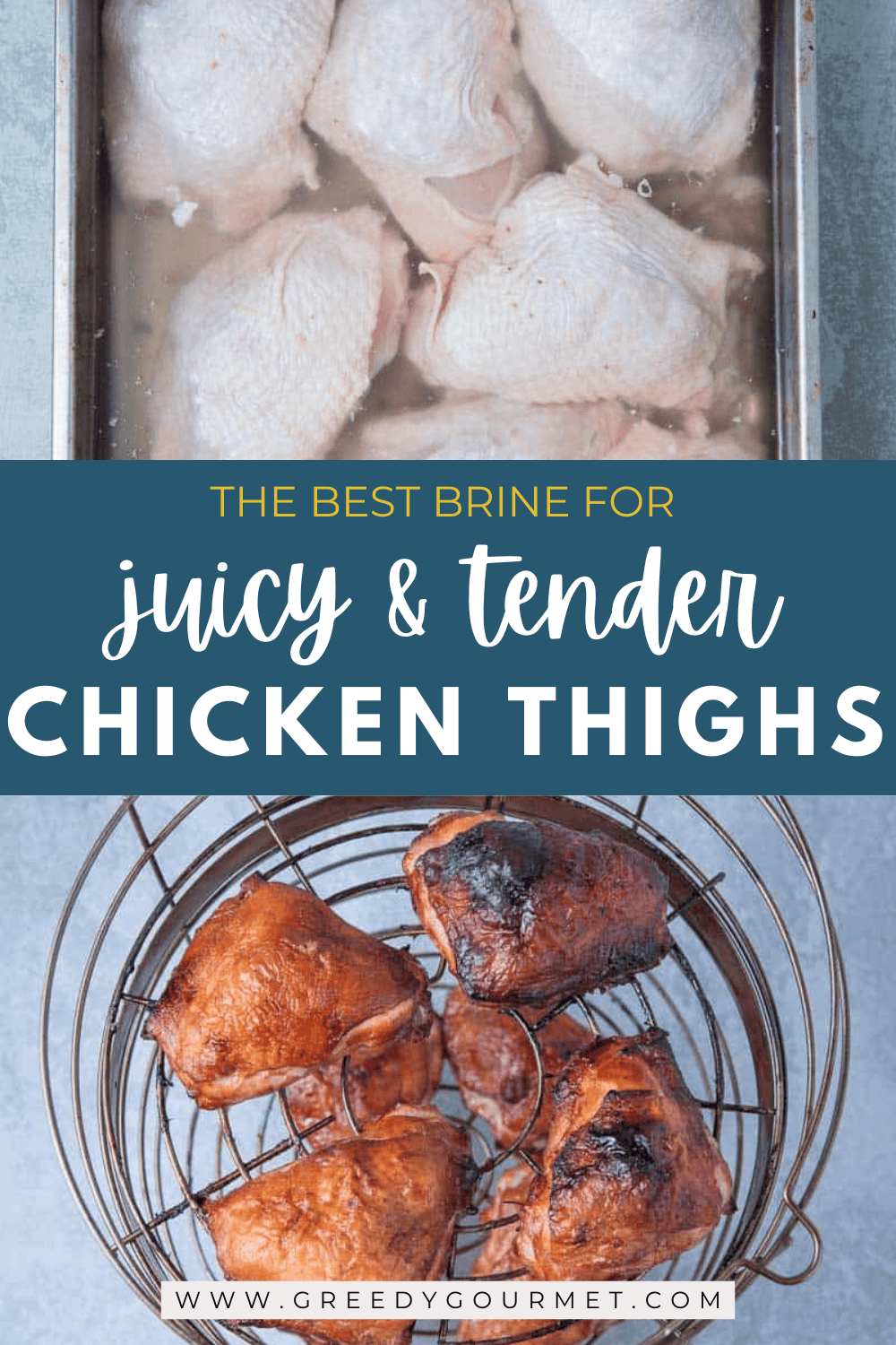 Brined Chicken Thighs Make The Best Brine For Your Chicken Thigh Recipe