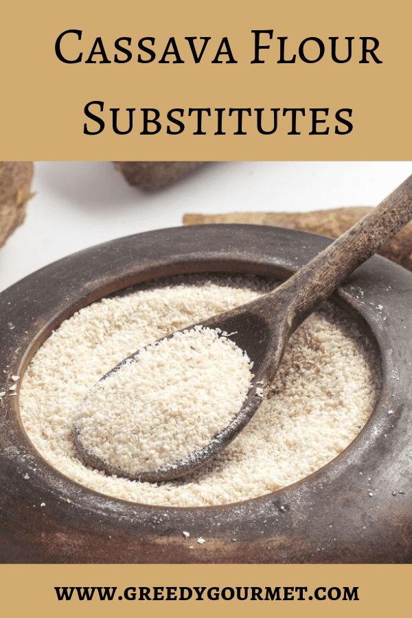 Check out the extensive list of 12 cassava flour substitutes. Some of the alternatives share the gluten-free characteristics of the cassava flour. Pick one! 