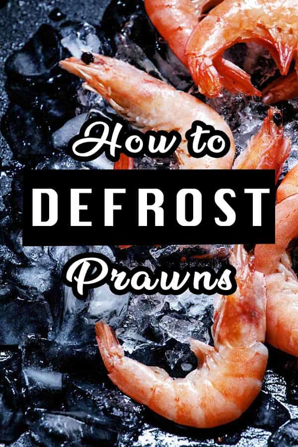 Defrosting prawns cheap