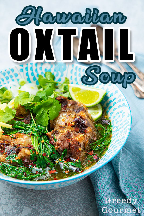 Hawaiian Oxtail Soup 