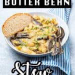 Bowl of Butter Bean Stew