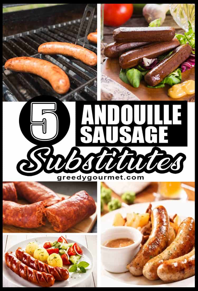 Top 5 Andouille Sausage Substitutes
