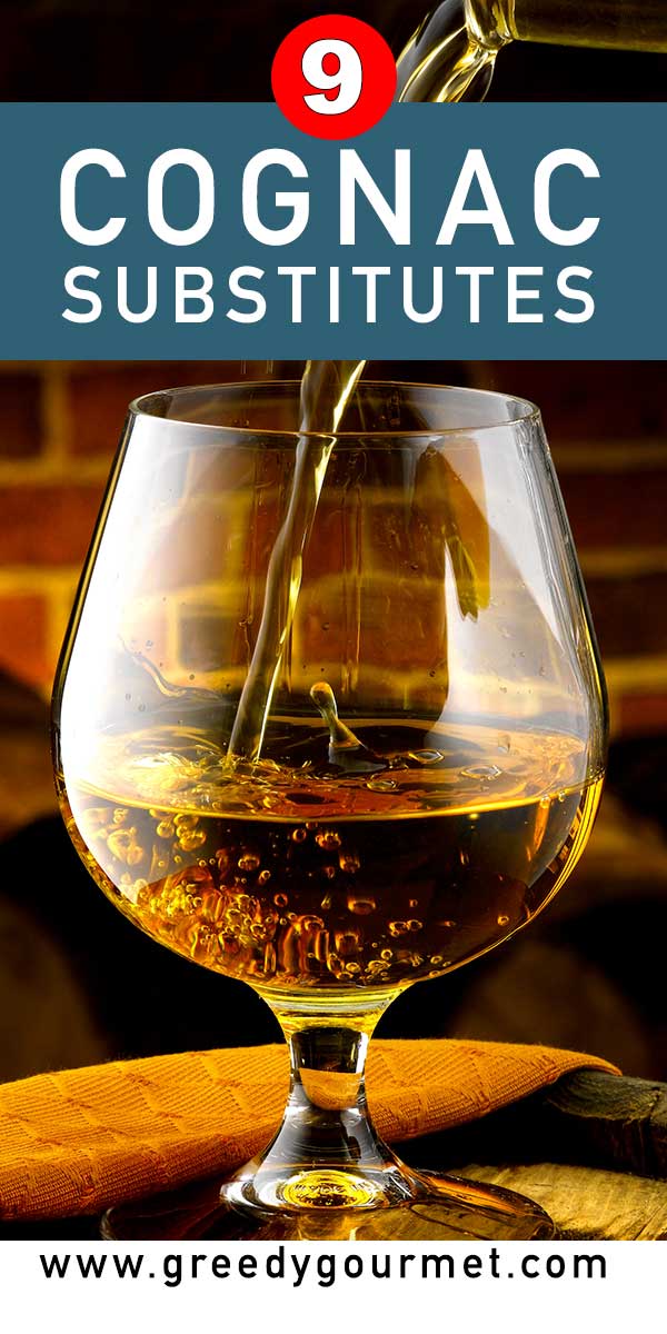 9 Cognac Substitutes You Can Use In Recipes Greedy Gourmet